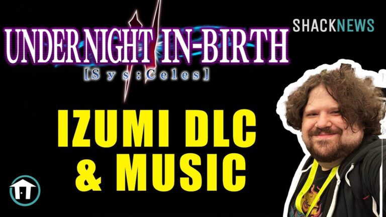 under-night-in-birth-2-sys-celes-devs-talk-izumi-dlc-music-featured_feature