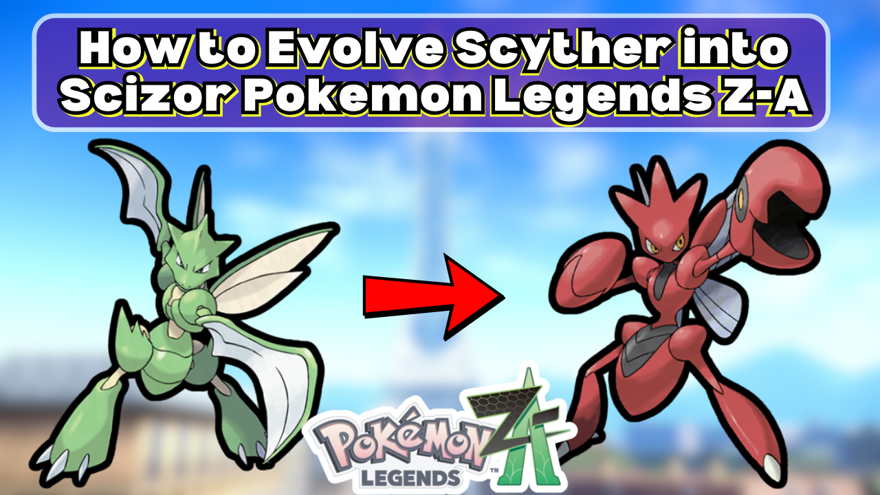 How-to-Evolve-Scyther-into-Scizor-Pokemon-Legends-Z-A