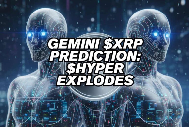 gemini-predicts-xrp-price-as-etf-approval-nears-hyper-can-explode